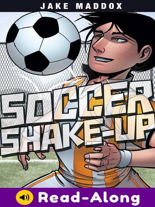 Title details for Soccer Shake-Up by Jake Maddox - Available